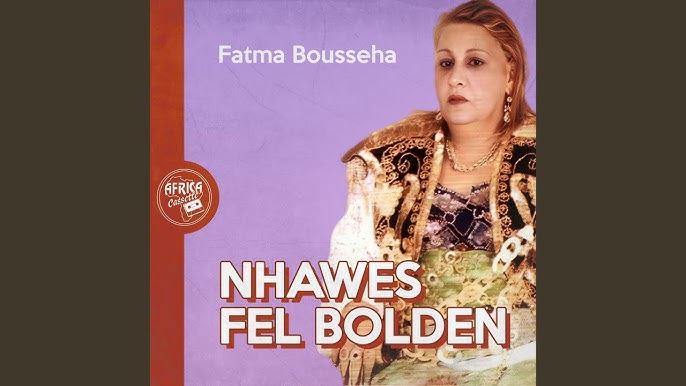 Fatma Boussaha Nhawes Fel Bolden album cover
